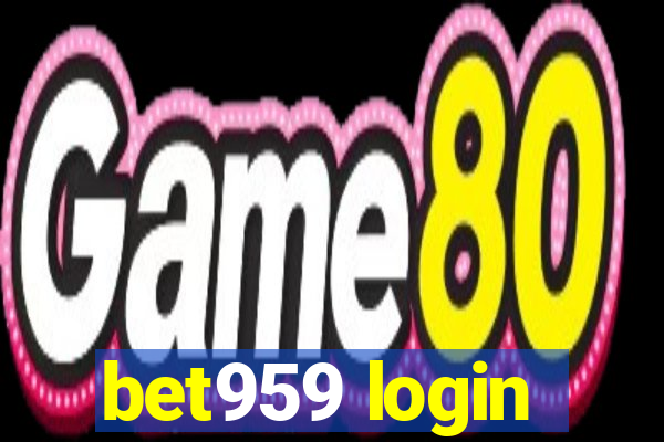 bet959 login